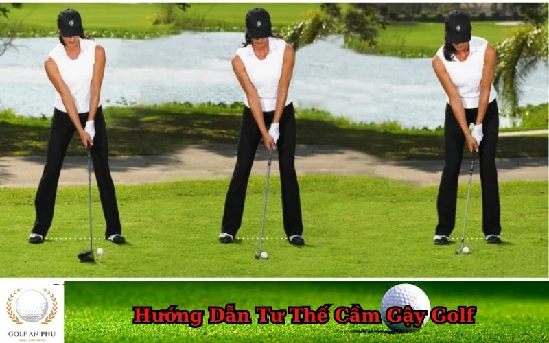 Hướng Dẫn Tư Thế Cầm Gậy Golf