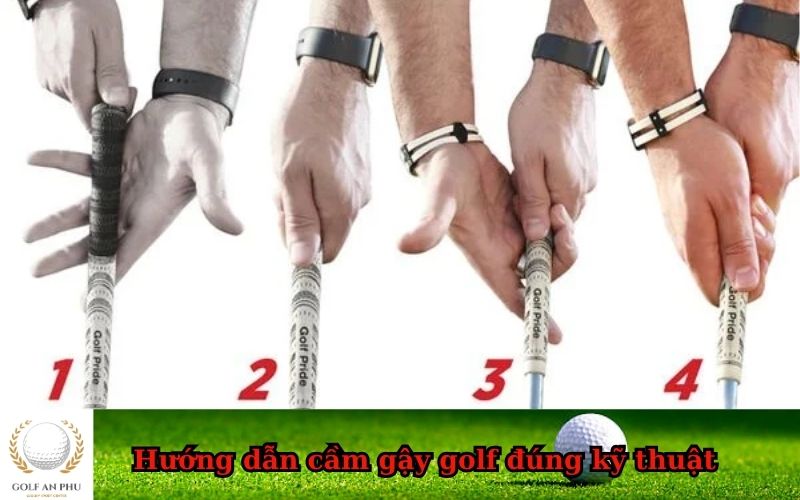 Hướng dẫn cầm gậy golf đúng kỹ thuật