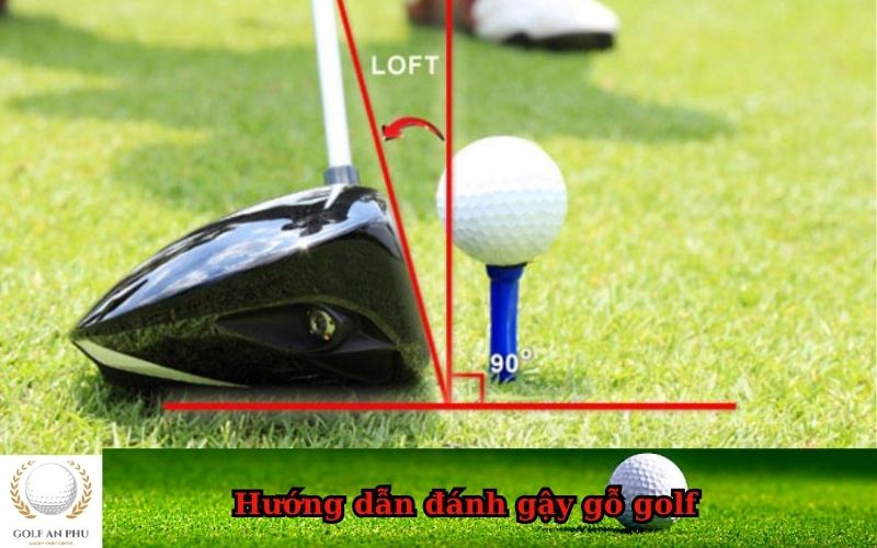 Hướng dẫn đánh gậy gỗ golf
