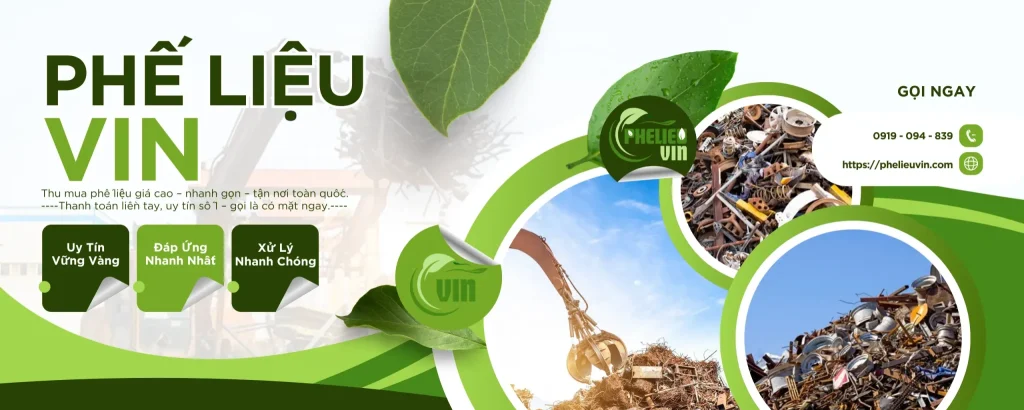 Thu mua phế liệu Quận 6 - Phế liệu Vin