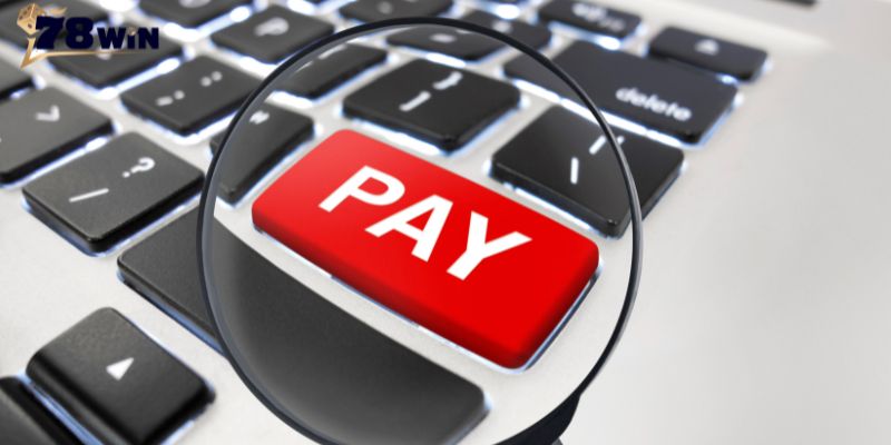 Tiêu chuẩn xác thực giao dịch tài chính tại 78Win